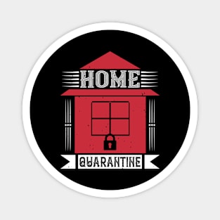 Home Quarantine Magnet